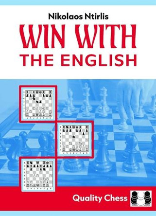 Win with the English!: Playing the English 2nd Edition by Nikolaos Ntirlis 9781784832933