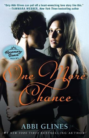 One More Chance by Abbi Glines 9781476756578
