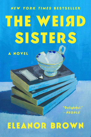 The Weird Sisters by Eleanor Brown 9780425244142