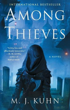 Among Thieves by M J Kuhn 9781982142155