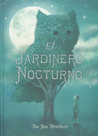 El Jardinero Nocturno by Eric Fan 9788408161288