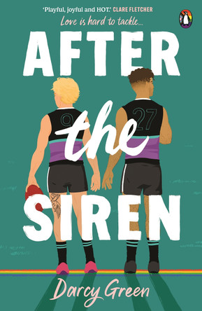 After the Siren: Love is hard to tackle by Darcy Green 9781761355257