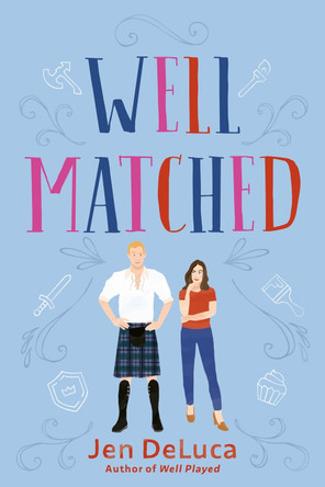 Well Matched by Jen DeLuca 9780593200445