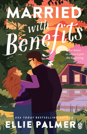 Married With Benefits by Ellie Palmer 9781405986595