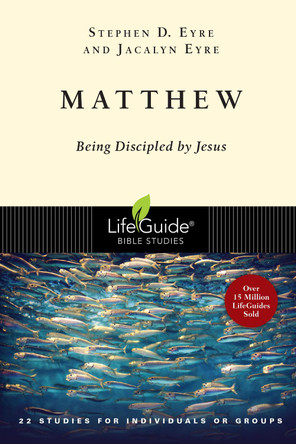 Matthew by Stephen D. Eyre 9780830830039