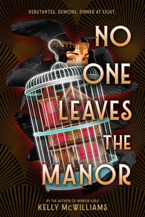 No One Leaves the Manor by Kelly McWilliams 9780316450232