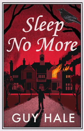Sleep No More by Guy Hale 9781068363382