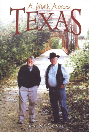 A Walk Across Texas by Jon McConal 9780875653631