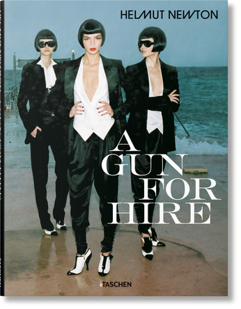 Helmut Newton. A Gun for Hire by Matthias Harder 9783822846438