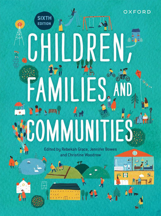 Children, Family and Communities by Rebekah Grace 9780190337407