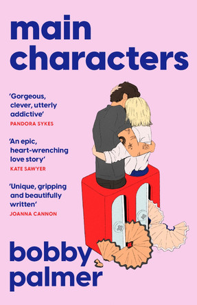 Main Characters: ‘an epic, heart-wrenching love story’ Kate Sawyer by Bobby Palmer 9781035435340