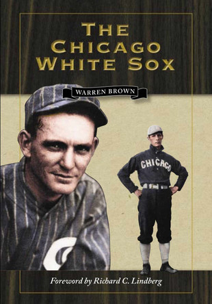 The Chicago White Sox by  9780873388955