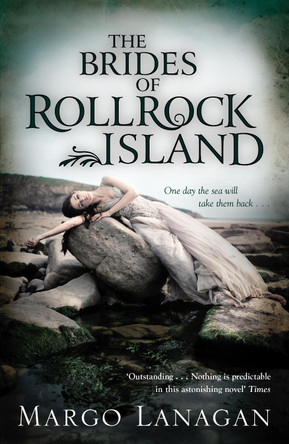 The Brides of Rollrock Island by Margo Lanagan 9781849921121