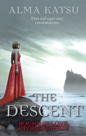 The Descent: (Book 3 of The Immortal Trilogy) by Alma Katsu 9780099559979