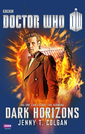 Doctor Who: Dark Horizons by J. T. Colgan 9781849904575
