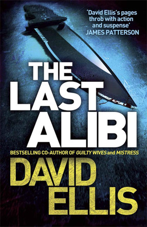 The Last Alibi by David Ellis 9781780877952