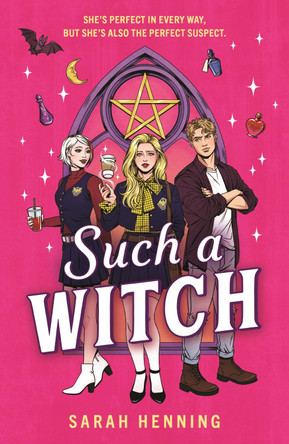 Such a Witch: A bewitching romance with just a dash of murder by Sarah Henning 9781444986341