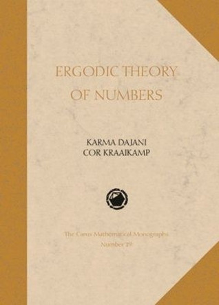 Ergodic Theory of Numbers by Karma Dajani 9780883850343
