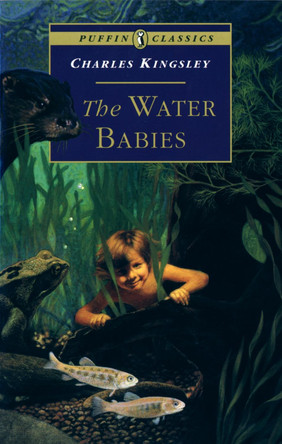The Water Babies by Charles Kingsley 9780140367362