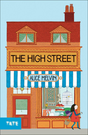 The High Street by Alice Melvin 9781854379436