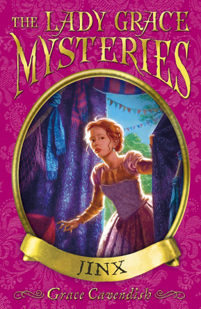 The Lady Grace Mysteries: Jinx by Grace Cavendish 9781862304192
