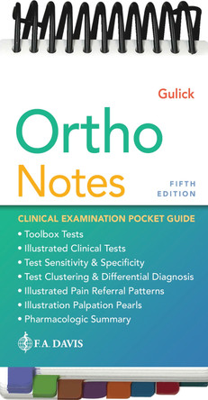 Ortho Notes: Clinical Examination Pocket Guide by Dawn T. Gulick 9781719648622