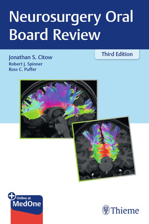 Neurosurgery Oral Board Review by Jonathan Citow 9781684201266