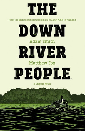 The Down River People by Adam Smith 9781684155637
