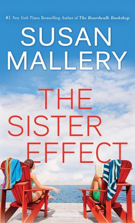 The Sister Effect by Susan Mallery 9798885799188