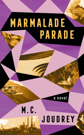 Marmalade Parade by M. C. Joudrey 9781778490439