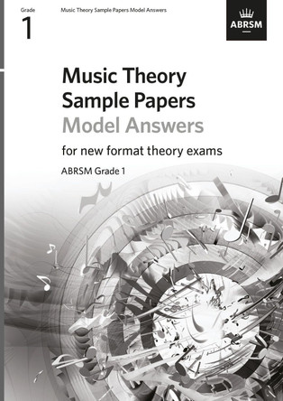 Music Theory Sample Papers Model Answers, ABRSM Grade 1 by ABRSM 9781786013606