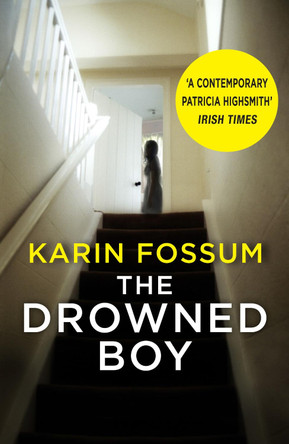 The Drowned Boy by Karin Fossum 9780099593621