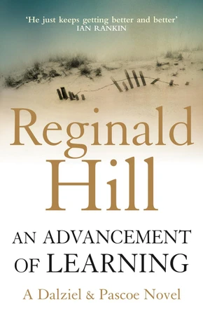 An Advancement of Learning (Dalziel & Pascoe, Book 2) by Reginald Hill 9780007313037