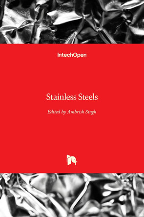Stainless Steels by Ambrish Singh 9781803551326