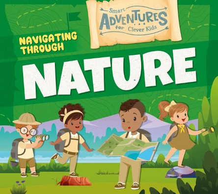 Navigating Through Nature by Charis Mather 9798892004404