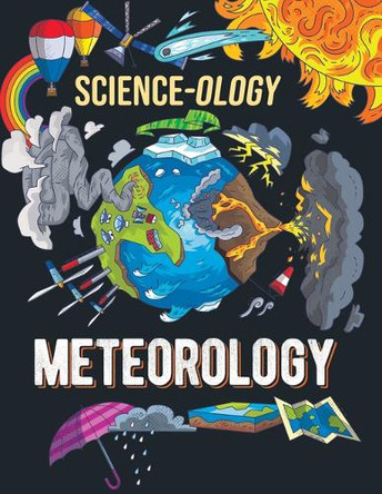 Meteorology by Anna Claybourne 9781499454765