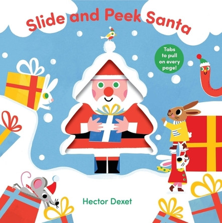 Slide and Peek Santa by Hector Dexet 9798895090596