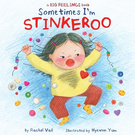 Sometimes I'm Stinkeroo by Rachel Vail 9781546138655