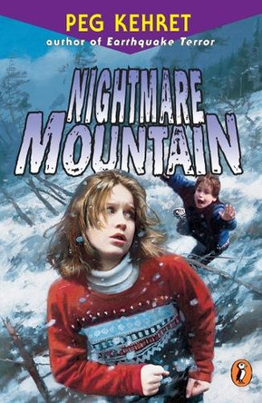 Nightmare Mountain by Peg Kehret 9780141306452