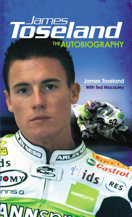 James Toseland: The Autobiography by James Toseland 9780753513330
