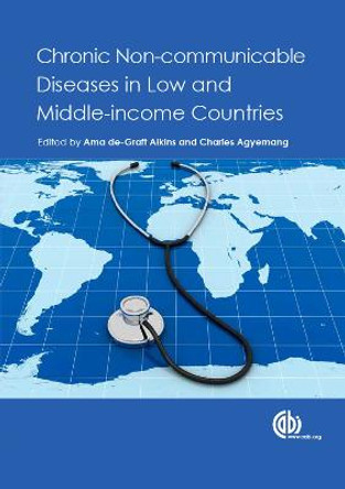 Chronic Non-communicable Diseases in Low and Middle-income Countries by Charles Agyemang