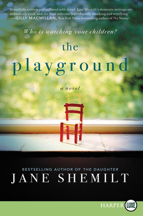 The Playground by Jane Shemilt 9780062944733