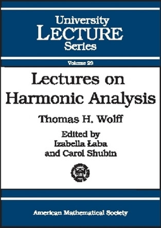 Lectures on Harmonic Analysis by  9780821834497