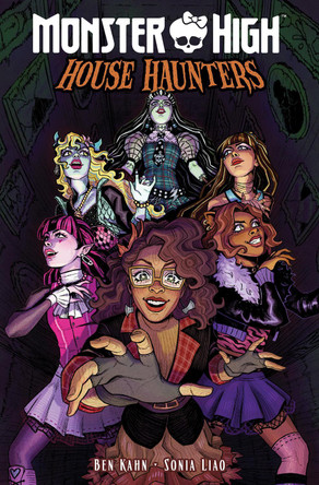 Monster High: House Haunters by Ben Kahn 9798887244532