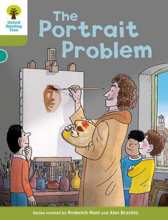 Oxford Reading Tree Biff, Chip and Kipper Stories Decode and Develop: Level 7: The Portrait Problem by Roderick Hunt 9780198300243 [USED COPY]