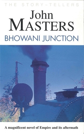 Bhowani Junction by John Masters 9780285636040 [USED COPY]