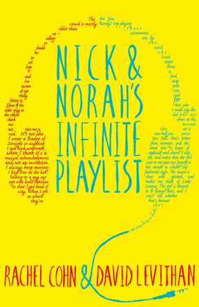 Nick and Norah's Infinite Playlist by Rachel Cohn 9781405272438 [USED COPY]