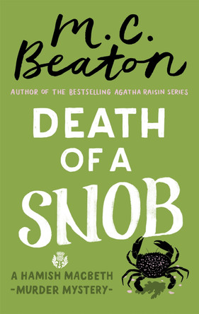 Death of a Snob by M. C. Beaton 9781472124111 [USED COPY]