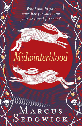 Midwinterblood by Marcus Sedgwick 9781780620206 [USED COPY]