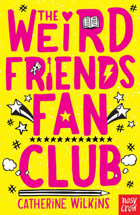 The Weird Friends Fan Club by Catherine Wilkins The Weird Friends Fan Club by Catherine Wilkins